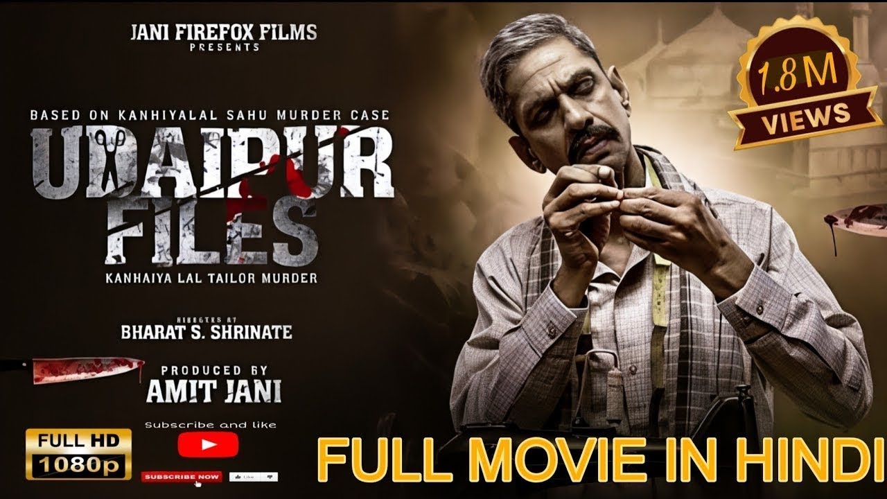 Udaipur Full Movie | 4K UHD | Action Thriller | UDAIPUR FILES FULL MOVIE IN HINDI KANHAIYA LAL