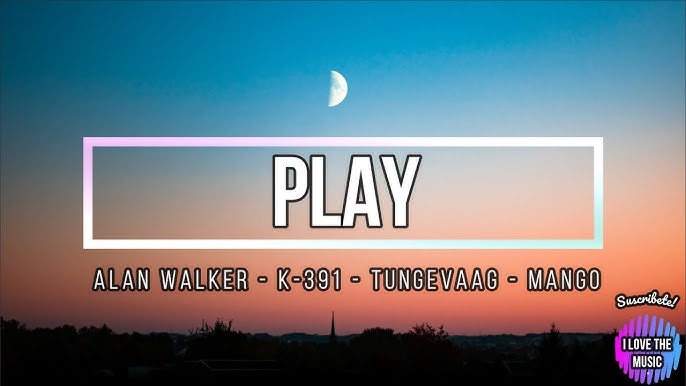 Play – K-391, Alan Walker(You played for me / You and me You played for me(Remix  - playlist by Cuanto Dias Mas