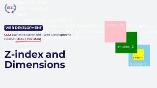 CSS Z-Index & Dimensions | Control Layering and Element Size (Pakistan/Urdu)