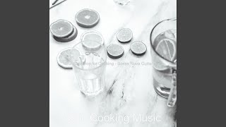 Sublime Ambience for Cooking Dinner