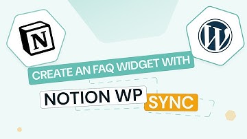 Create an FAQ Widget with Notion WP Sync Gutenberg Block