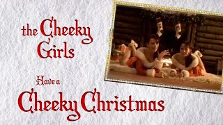 The Cheeky Girls - Have a Cheeky Christmas (Official Lyrics Video)
