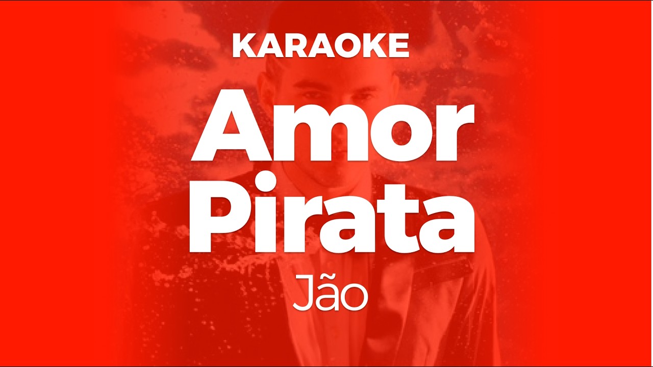 Karaoke Amor Pirata - Jão | Original Key Cover with Backing Vocals