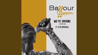 Wo Ye Onyame (feat. Kyei Mensah)