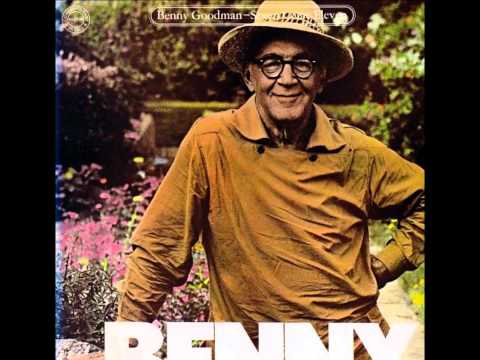 Seven Come Eleven - Benny Goodman w/ George Benson