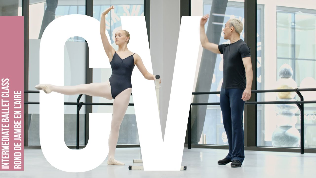 INTERMEDIATE BALLET CLASS Rond De Jambe En L'aire WITH TECHNIQUE