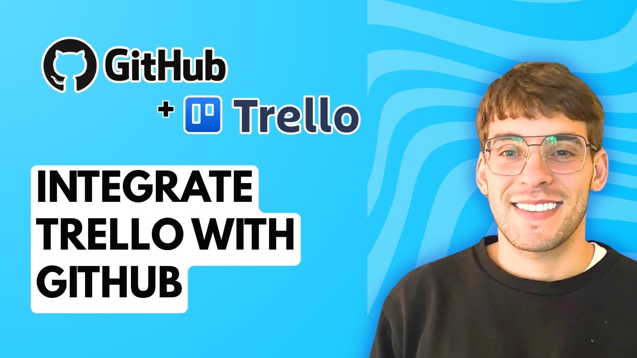 How to Integrate Trello with Github [2026 Full Guide] - YouTube