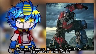 Transformers Armada React To Bayverse And Rotb|🇧🇷🇺🇲🇷🇺🇪🇦|Nirimi_Kun