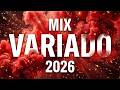 Mix Musica Variada 2026 ⚡ Mix Variado De Todo Un Poco 2026 🎇 Canciones Variadas Del Verano 2026