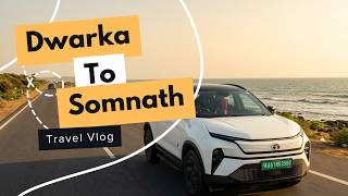 Dwarka To Somnath In Tata Harrier EV ⚡ | 240KM Coastal Drive | Somnath Temple 🙏