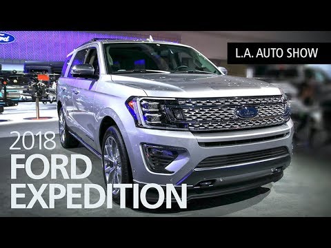 2018 Ford Expedition SUV Walkaround At The L.A. Auto Show