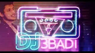 ريمكس تبقى تبقى - احمد المصلاوي dj 3BaDi