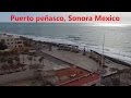 Puerto Peñasco, sonora, mexico (Rocky Point) - Viajando con el Compa JauR