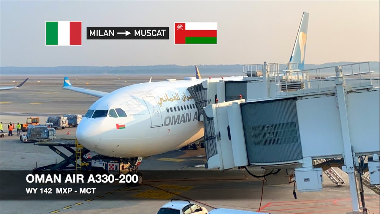 TRIP REPORT | Oman Air A330-200 | Milan MXP ✈ Muscat | Economy Class