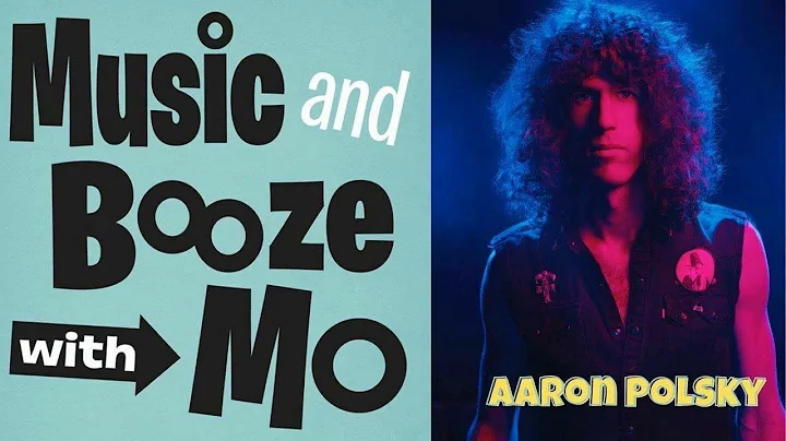 Aaron Polsky Talks MUSIC & BOOZE WITH MO (EP 76)