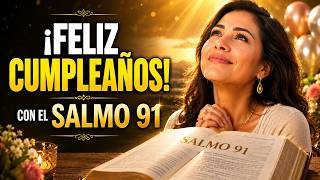 A Blessing For Your Life 🙏 Happy Birthday with Psalm 91 screenshot 3