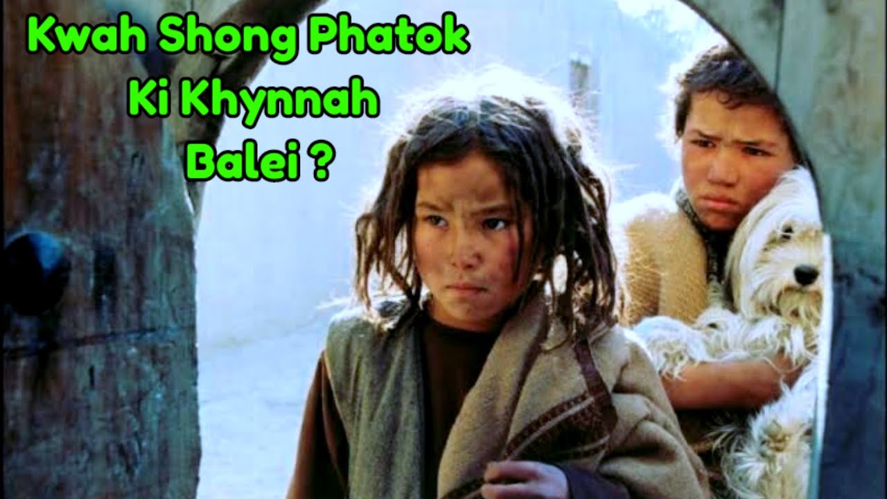 Balei Kwah Shong Phatok Kine Ki Khynnah ? | Stray Dogs 2004 Movie explained in khasi