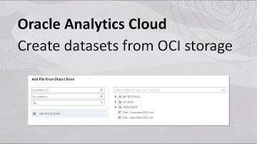 Create datasets from OCI storage in Oracle Analytics
