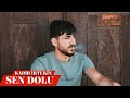 Kadir İrtekin Sen Dolu Official Video