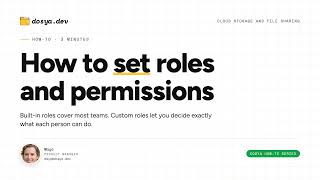 Details How to create custom roles and permissions in dosya.dev Update