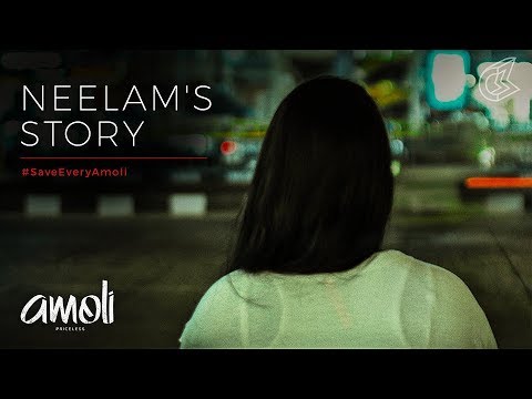 Neelam's Story (English) | #SaveEveryAmoli