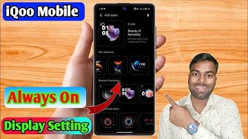 iqoo always on display kaise lagaye, iqoo aod setting, always on display iqoo me