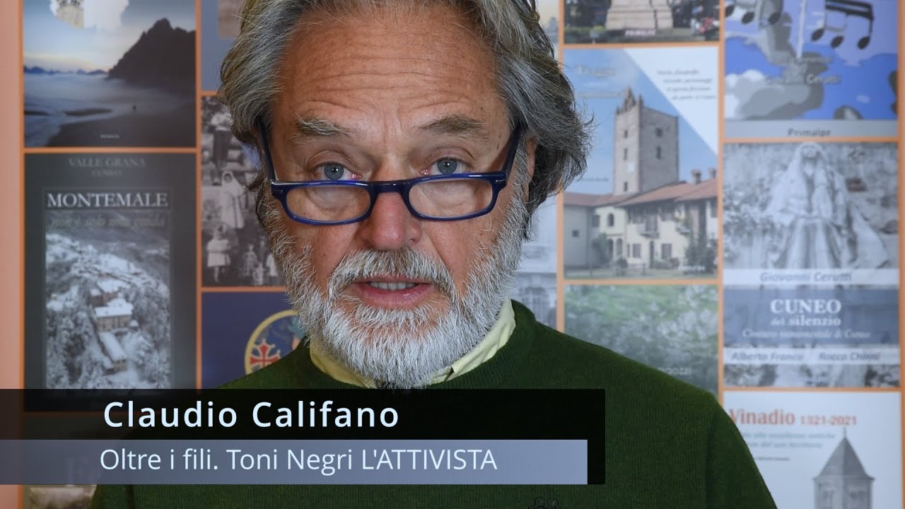 Oltre i fili. Toni Negri L'ATTIVISTA