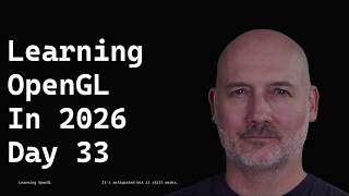 Information Learning OpenGL in 2026 -- Day 33: Shadow Mapping Pt1 Guide
