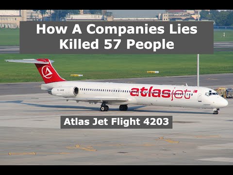 The Dangerous Secret That Killed 57 People | AtlasJet 4203