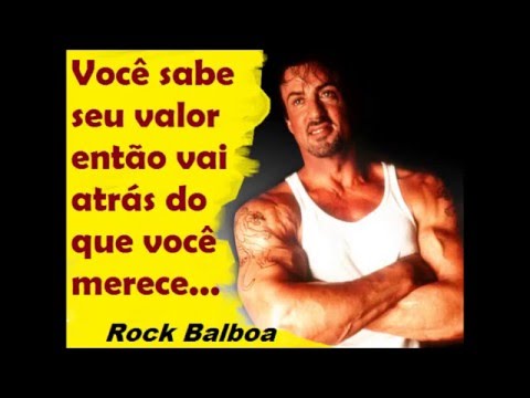 Rock Balboa - Mensagem de motivação