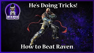 How to Beat Raven in Tekken 8