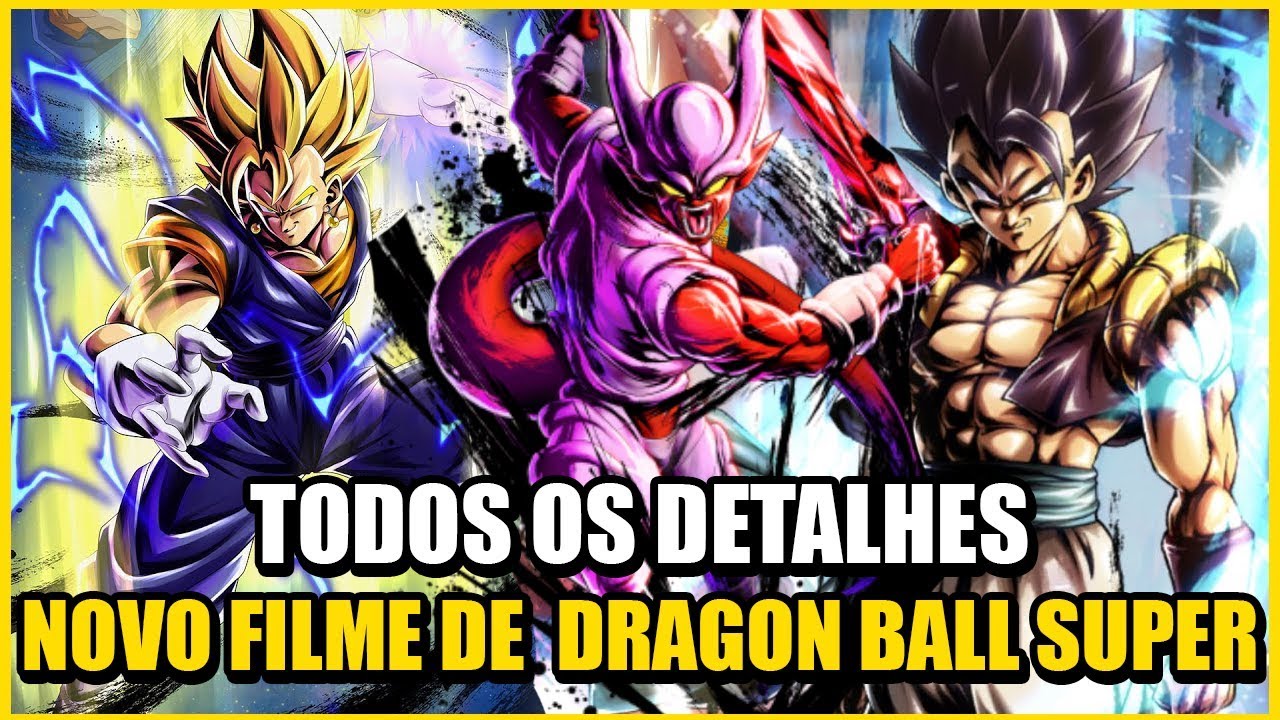 Novo Filme De Dragon Ball Super Confirmado 21 Youtube
