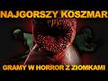 GRAMY w HORROR o KOSZMARACH 😈💤 /w Ki3r0__, Dlugy_