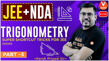 Trigonometry Super Shortcut Tricks for JEE (P3) Solve Trigonometry Questions In 10 Seconds|Harsh Sir