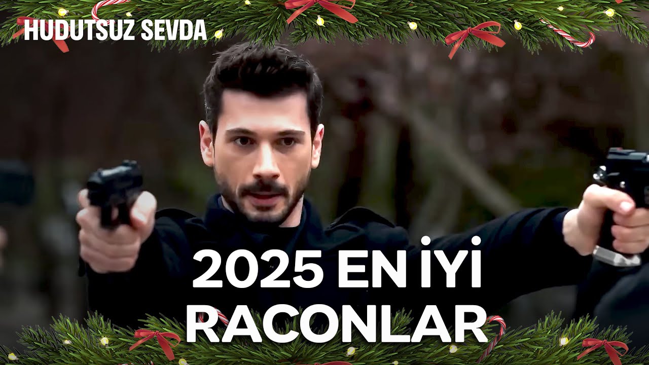 2025 En Sevilen Aksiyon Sahneleri - Hudutsuz Sevda