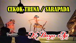 SARAPADA /CEKOK TRUNA - Ki Bayu Aji