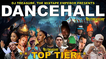 Dancehall Mix 2024 | New Dancehall Songs 2024 | TOP TIER | Masicka, Shenseea, Kraff | DJ Treasure