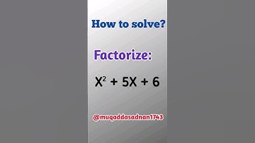 Factoriseer x^2+5x+6 || Factoriseer een mooie algebraïsche uitdrukking