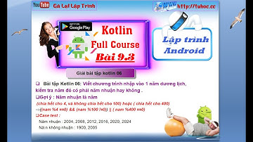 9.3. [ Android kotlin ] Giải bài tập kotlin 06 - kiểm tra năm nhuận - tuhoc.cc