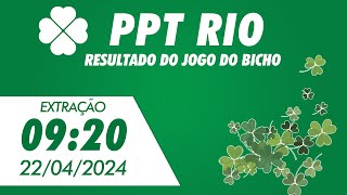 🍀 Resultado da PPT Rio 09:20 – Resultado do Jogo do Bicho De Hoje 22/04/2024