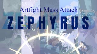 ZEPHYRUS // Artfight Mass Attack