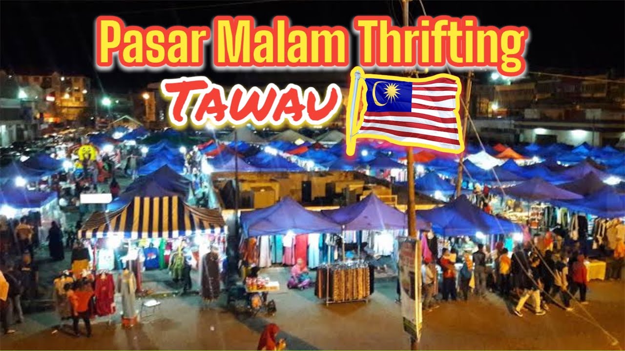 Pasar Minggu•Thrifting.Tawau Sabah Malaysia