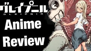 Gleipnir Anime Reviews