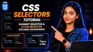 CSS Selectors Tutorial | Element Selector & Class Selector Explained for Beginners