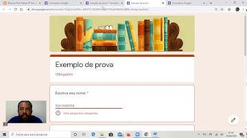 Formulários Google - Habilitando a função teste (modo prova)