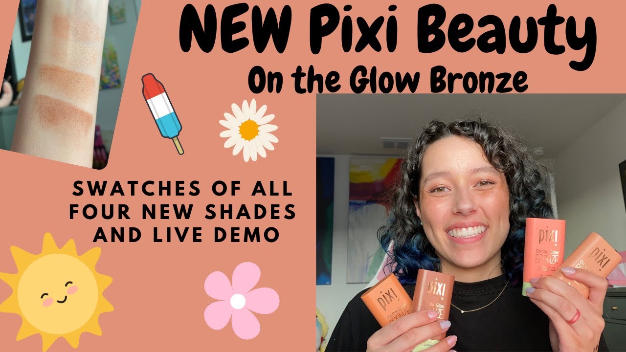 NEW Pixi Beauty On The Glow Bronzers! Summer 2022 launch! - YouTube