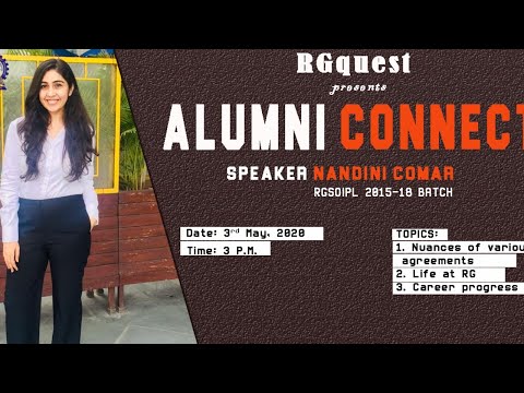 Alumni Connect - RGquest (Ms. Nandini Comar, RGSOIPL)