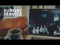 Sunday Service | February 1, 2026