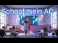 हमारे क्लास का जादुई AC (Hindi Kahani)