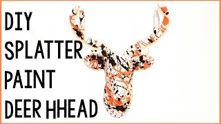 deer head paint splatter diy